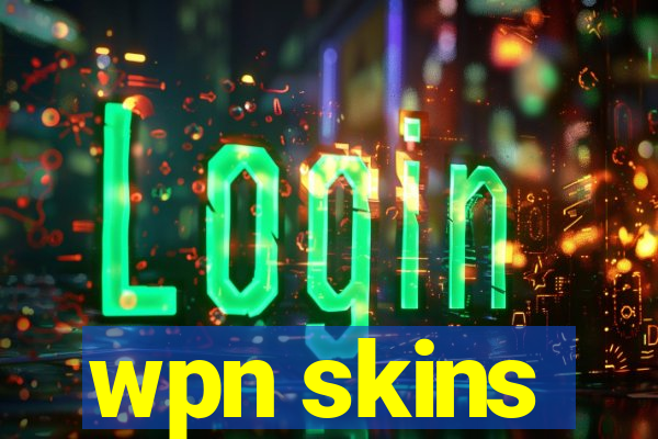 wpn skins